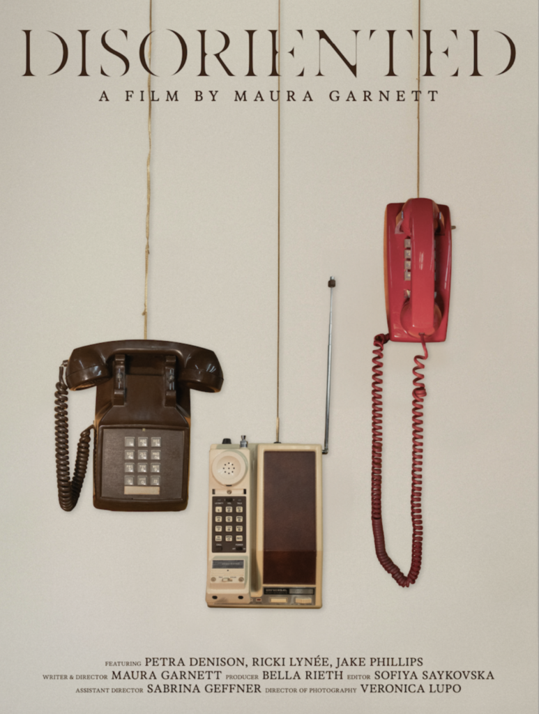 Poster for Maura's film Disoriented. Shows the title of the film with three landline phones dangling underneath on a beige background.